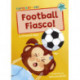 Football Fiasco!: (Turquoise Early Reader)