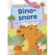 Dino-snore: (Orange Early Reader)