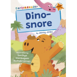 Dino-snore: (Orange Early Reader)