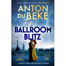 The Ballroom Blitz: The escapist and romantic novel from the nation’s favourite entertainer