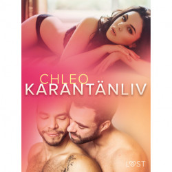 Karantänliv – erotisk novell