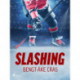 Slashing