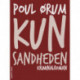 Kun sandheden