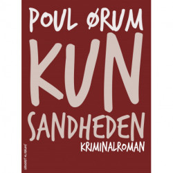 Kun sandheden