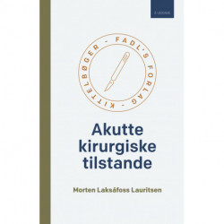Akutte kirurgiske tilstande - 3. udgave