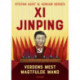 Xi Jinping – Verdens mest magtfulde mand