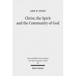 Christ, the Spirit and the Community of God: Essays on the Acts of the Apostles