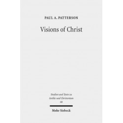 Visions of Christ: The Anthropomorphite Controversy of 399 CE