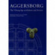 Aggersborg: The Viking-Age settlement and fortress