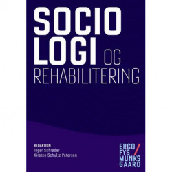 Sociologi og rehabilitering