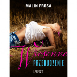 Wiosenne przebudzenie – opowiadanie erotyczne