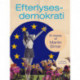 Efterlyses: demokrati. Et essay af Martin Elmer