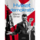 Hvilket demokrati?