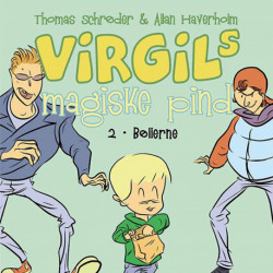 Virgils Magiske Pind -2: Bøllerne
