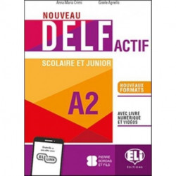 NOUVEAU DELF Actif scolaire et junior: Livre + Livre actif + ELI Link App A2