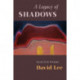 A Legacy of Shadows: Selected Poems
