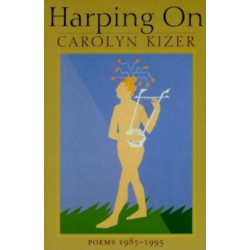 Harping On: Poems, 1985-1995