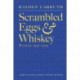 Scrambled Eggs & Whiskey: Poems, 1991-1995