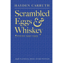 Scrambled Eggs & Whiskey: Poems, 1991-1995