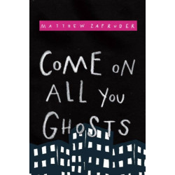 Come on All You Ghosts