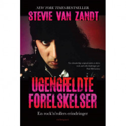 Ugengældte forelskelser: En rock’n’rollers erindringer