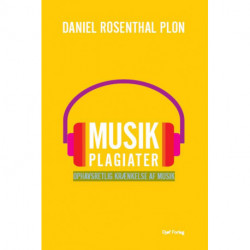 Musikplagiater: Ophavsretlig krænkelse af musik