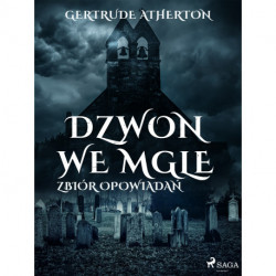 Dzwon we mgle. Zbiór opowiadań