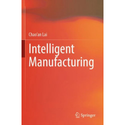 Intelligent Manufacturing