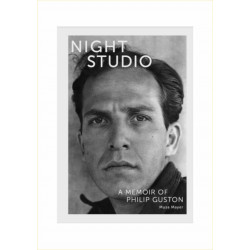Night Studio: A Memoir of Philip Guston