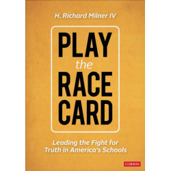 The Race Card: Leading the Fight for Truth in America’s Schools