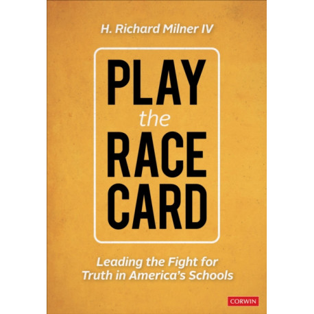 The Race Card: Leading the Fight for Truth in America’s Schools