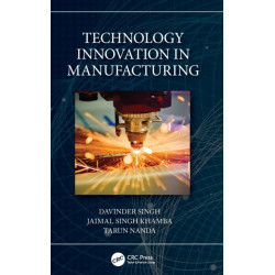 Technology Innovation in Manufacturing