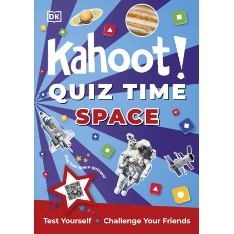 Kahoot! Quiz Time Space: 250 Trivia Questions (with QR Codes Inside for 150 Interactive Bonus Questions) – Educational Kids Quiz Book