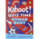 Kahoot! Quiz Time Human Body: 250 Trivia Questions (with QR Codes Inside for 150 Interactive Bonus Questions) – Educational Kids Quiz Book