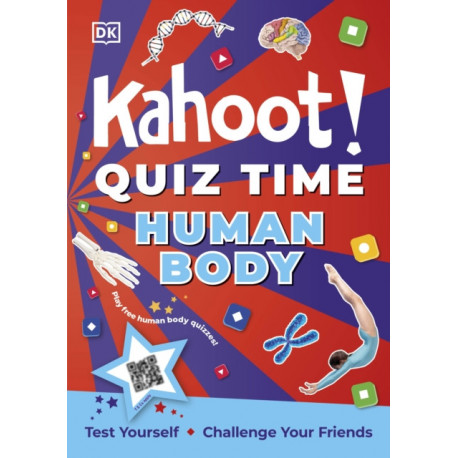 Kahoot! Quiz Time Human Body: 250 Trivia Questions (with QR Codes Inside for 150 Interactive Bonus Questions) – Educational Kids Quiz Book