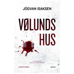 Vølunds hus: En krimi fra Færøerne