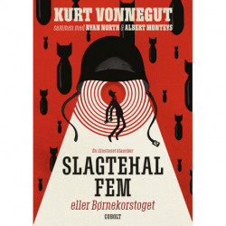 Slagtehal fem eller Børnekorstoget - en illustreret klassiker