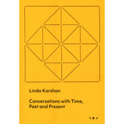 Conversations with Time, Past and Present