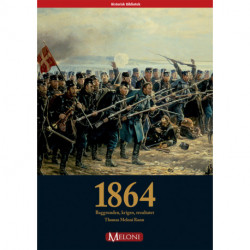 1864: Baggrunden, krigen, resultatet