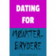 Dating for mønsterbrydere