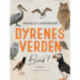Dyrenes verden. Bind 7