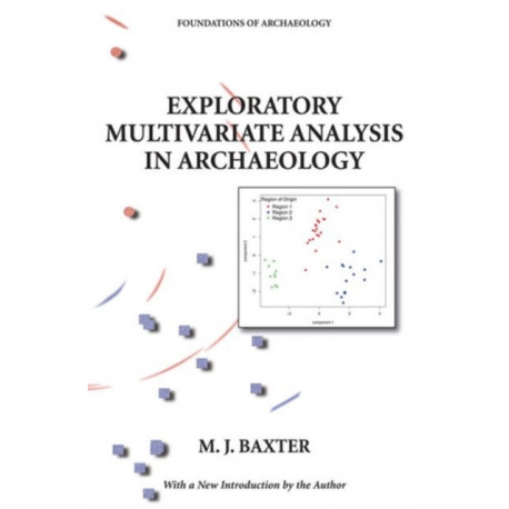 Exploratory Multivariate Analysis in Archaeology