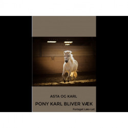 Pony Karl bliver væk