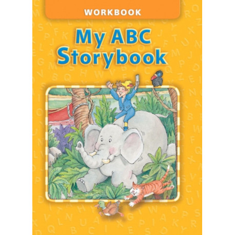 MY ABC STORYBOOK               WORKBOOK             019774