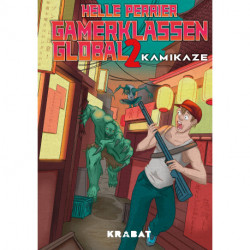 Gamerklassen Global 2: Kamikaze
