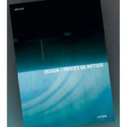 Design - proces og metode
