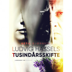 Ludvig Hassels tusindårsskifte