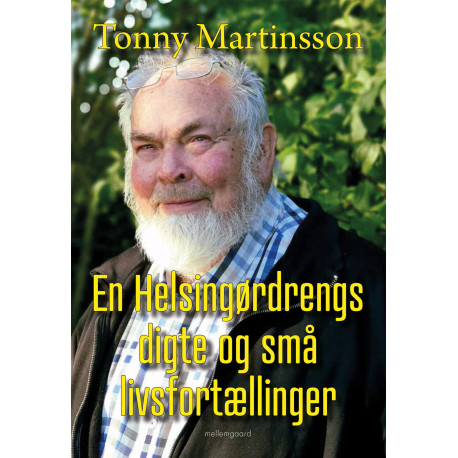 En Helsingørdrengs digte og små livsfortællinger