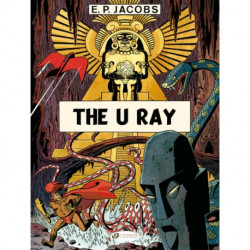 Before Blake & Mortimer: The U Ray
