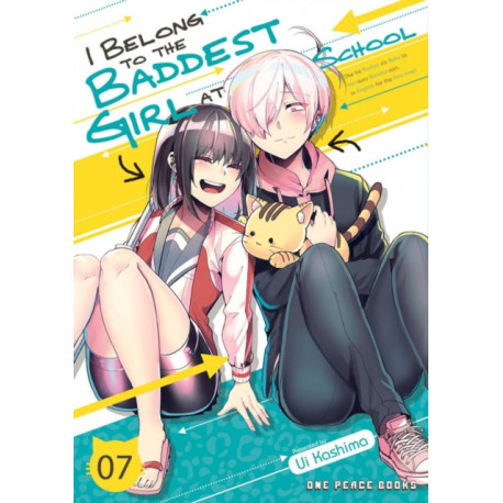 I Belong to the Baddest Girl at School Volume 07